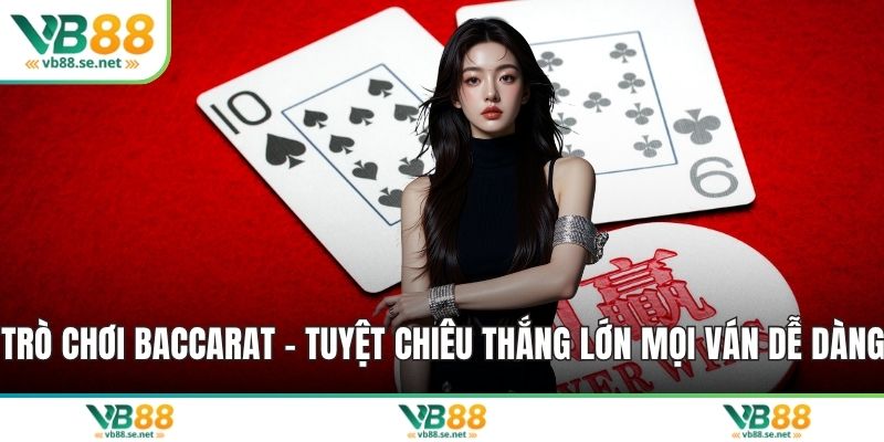 Trò chơi Baccarat